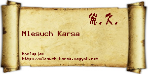 Mlesuch Karsa névjegykártya